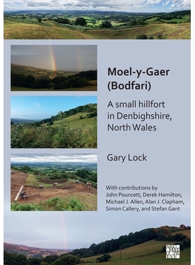 预订 Moel-Y-Gaer (Bodfari): A Small Hillfort in Denbighshire, North Wales Moel-y-Gaer (Bodfari)北威尔士登比郡的一座小山