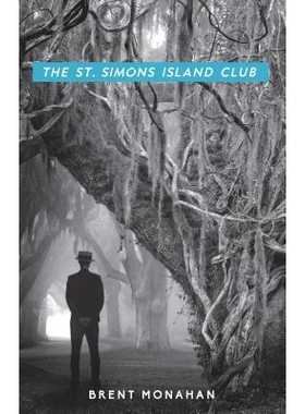 预订 St. Simons Island Club: A John Le Brun Novel, Book 4: 9781681620398