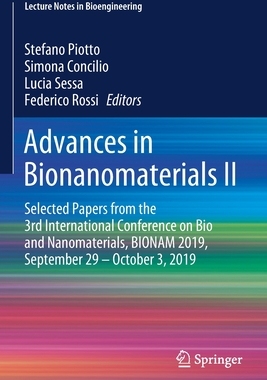 【预订】Advances in Bionanomaterials II: Selected Papers from the 3rd International Conference on Bio and Nanomate...