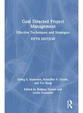 预订 Goal Directed Project Management: Effective Techniques and Strategies 目标导向项目管理：有效的技术与策略 第5版: 978