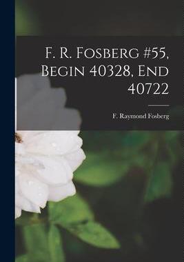 [预订]F. R. Fosberg #55, Begin 40328, End 40722 9781014644046