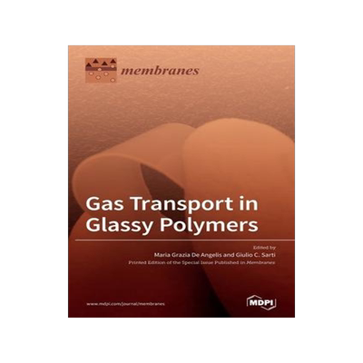 [预订]Gas Transport in Glassy Polymers 9783036502120