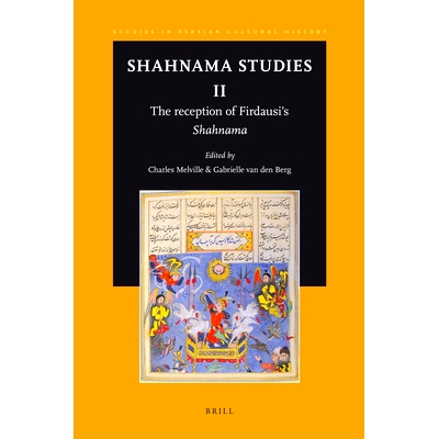 The reception of Firdausi’s Shahnama