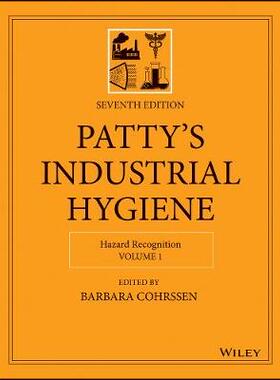 【预订】Patty’S Industrial Hygiene, Seventh Edition, Volume 1