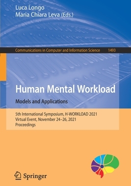 【预订】Human Mental Workload: Models and Applications 9783030914073