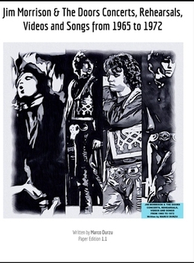 预订 Jim Morrison & The Doors Concerts, Rehearsals, Videos and Songs 1965 - 1972: 9798297082670