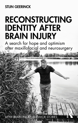 【预订】Reconstructing Identity After Brain Injury 9781032036496