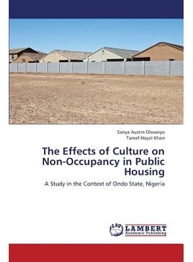 预订 The Effects of Culture on Non-Occupancy in Public Housing: 9783659433184