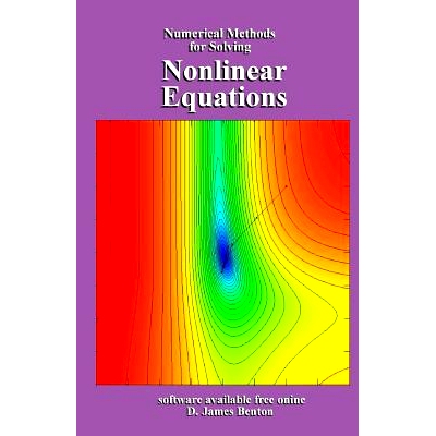 预订 Nonlinear Equations: Numerical Methods for Solving: 9781717767318
