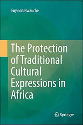【预售】The Protection of Traditional Cultural Expressions in Africa