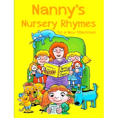 预订 Nanny’s Nursery Rhymes: For A New Millennium: 9780996185608