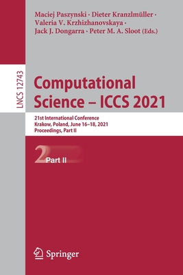 【预订】Computational Science – ICCS 2021 9783030779634