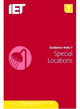 预订 Guidance Note 7: Special Locations, 5th Edition 指导说明7：特别地点，第5版: 9781849198813