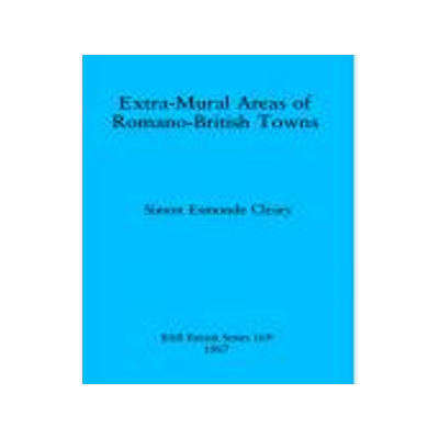 [预订]Extra-Mural areas of Romano-British towns 9780860544517