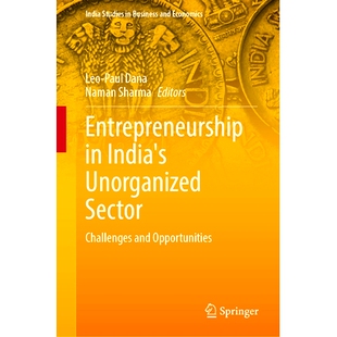 预订 Entrepreneurship in India’s Unorganized Sector: Challenges and Opportunities 印度无组织部门的创业精神：挑战与机遇: