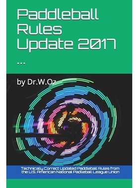 预订 Paddleball Rules Update 2017 ...: by Dr.W.Oz: 9781549577925