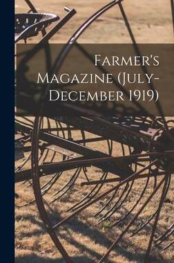 [预订]Farmer’s Magazine (July-December 1919) 9781013966637