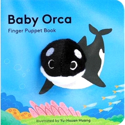 预订 Baby Orca: Finger Puppet Book (Puppet Book for Babies, Baby Play Book, Interactive Baby Book)