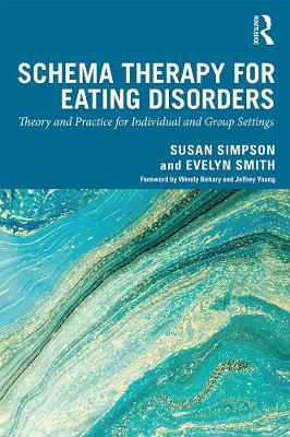 【预订】Schema Therapy for Eating Disorders