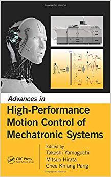 【预售】Advances in High-Performance Motion Control of Mechatronic Systems