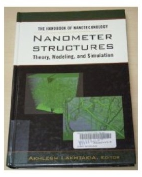 预订 The Handbook Of Nanotechnology - Nanometer Structure Theory, Modeling And Simulation 纳米技术手册：纳米结构理论、建
