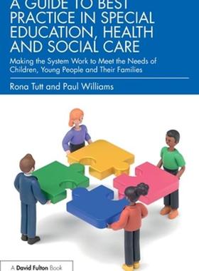 [预订]A Guide to Best Practice in Special Education, Health and Social Care 9781032366753