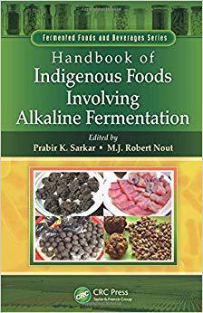 【预售】Handbook of Indigenous Foods Involving Alkaline Fermentation