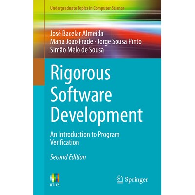 预订 Rigorous Software Development: An Introduction to Program Verification 严谨的软件开发：程序验证导论 第2版: 97814471