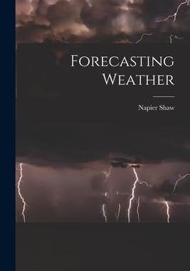 [预订]Forecasting Weather 9781019107478