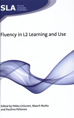 【预订】Fluency in L2 Learning and Use