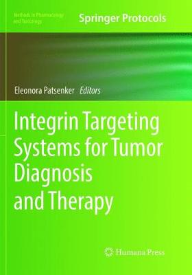【预订】Integrin Targeting Systems for Tumor Diagnosis and Therapy