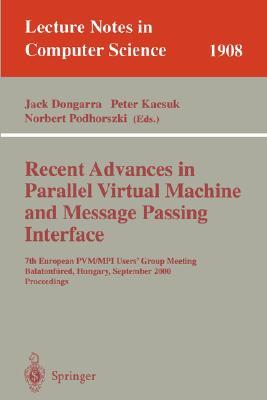 【预订】Recent Advances in Parallel Virtual Machine and Message Passing Interface