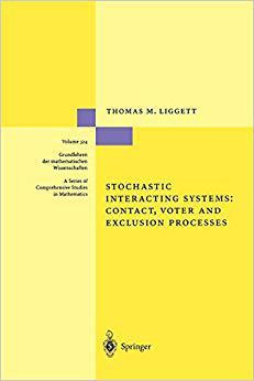【预订】Stochastic Interacting Systems: Contact, Voter and Exclusion Processes 9783642085291
