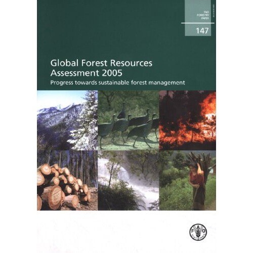 预订 Global Forest Resources Assessment 2005, Progress Towards Sustainable Forest Management: 9789251054819