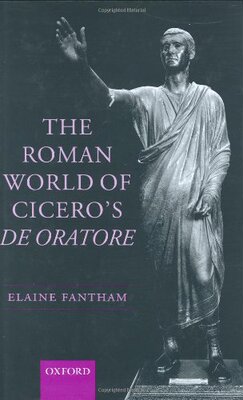【预订】The Roman World of Cicero’s De Oratore