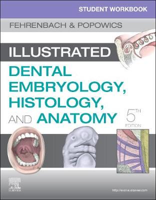 【预订】Student Workbook for Illustrated Dental Embryology, Histology and Anatomy