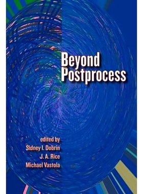 预订 Beyond Postprocess: 9780874218312