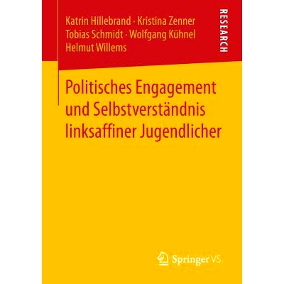 预订 Politisches Engagement und Selbstverständnis linksaffiner Jugendlicher 政治参与和左政治青年的自我理解: 97836580851