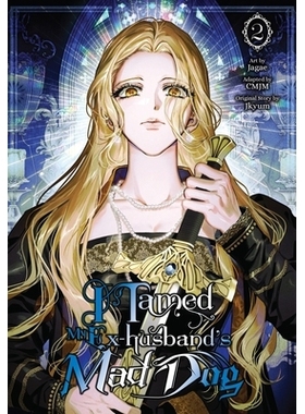 预订 I Tamed My Ex-Husband’s Mad Dog, Vol. 2: 9798400902499