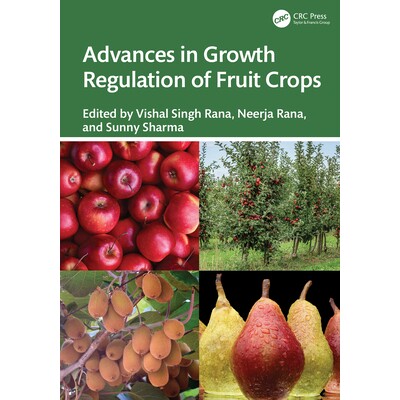 预订 Advances in Growth Regulation of Fruit Crops 水果作物生长调控研究进展 9781032406367
