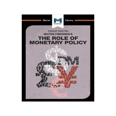 The Role of Monetary Policy 9781912127368
