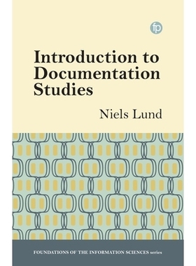 预订 Introduction to Documentation Studies 文献研究导论: 9781783301904