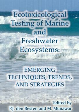 【预订】Ecotoxicological Testing of Marine and Freshwater Ecosystems