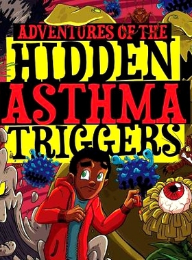 预订 Adventures of the Hidden Asthma Triggers: 9781622492923