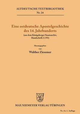 【预订】Eine ostdeutsche Apostelgeschichte des 14. Jahrhunderts 9783110484137
