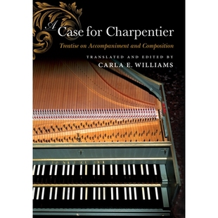 Composition 9780253051615 for Accompaniment Treatise Case Charpentier Charpentier问题：伴奏和作曲论 预订 and