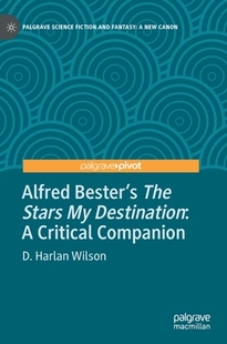 【预订】Alfred Bester’s The Stars My Destination 9783030969455