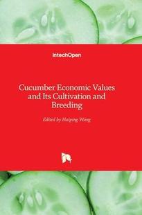 Economic Values Breeding 预订 9781839680236 Cultivation Cucumber Its and
