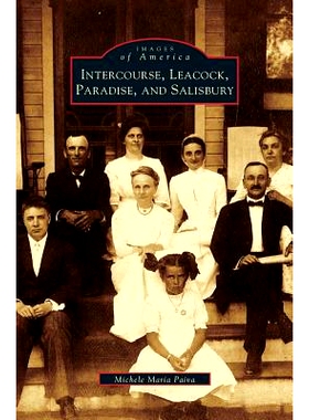 预订 Intercourse, Leacock, Paradise, and Salisbury: 9781531622770
