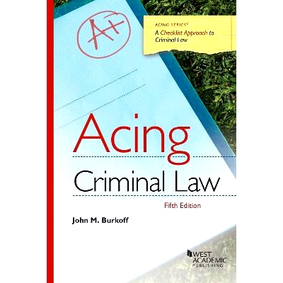 预订 Acing Criminal Law: A Checklist Approach to Criminal Law: 9798887862828
